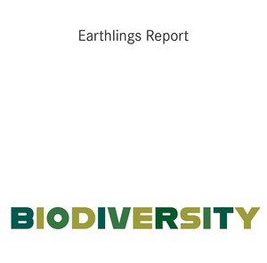 Earthlings Report - Biodiversity