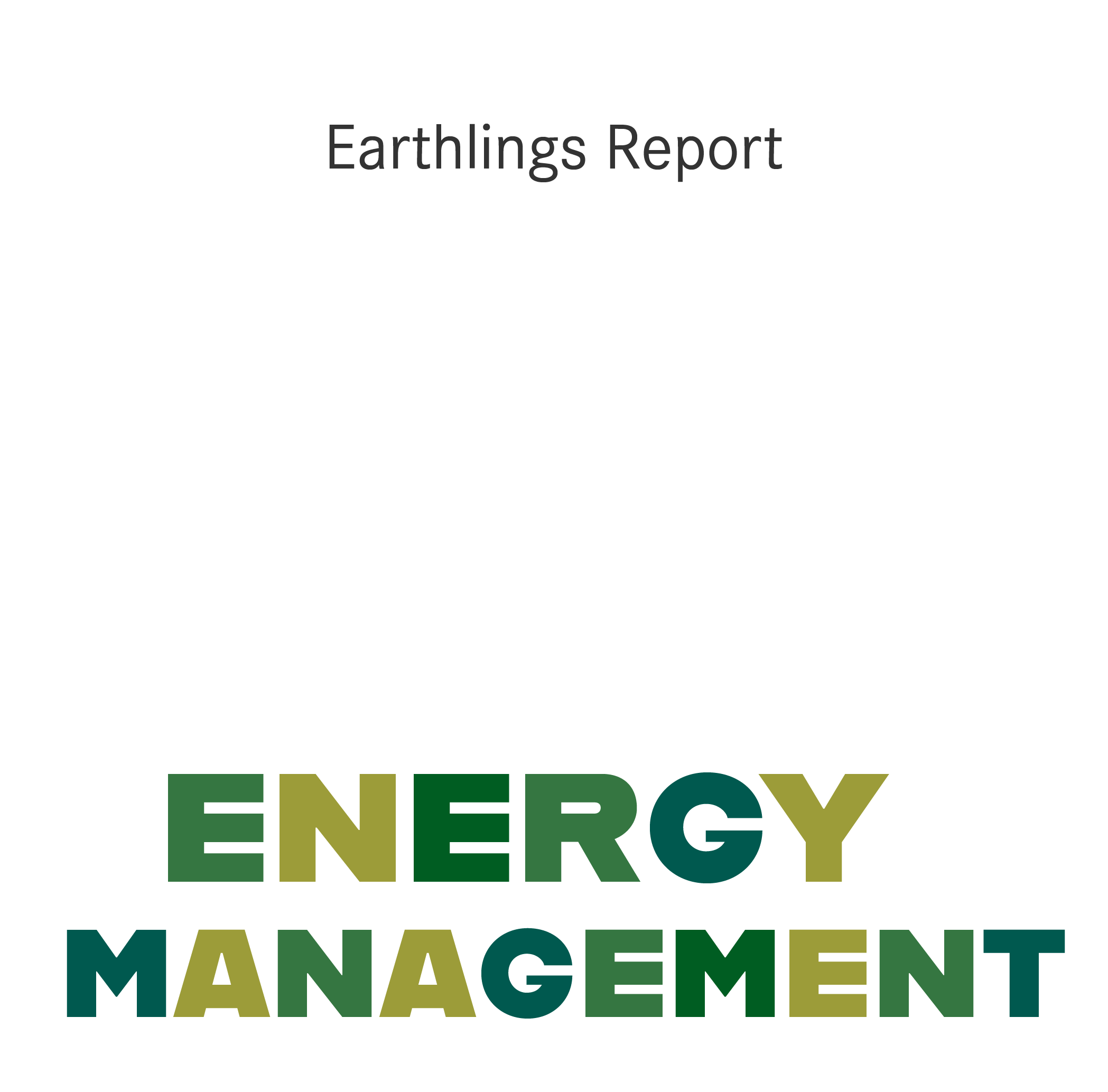 Earthlings Report - Energy Management